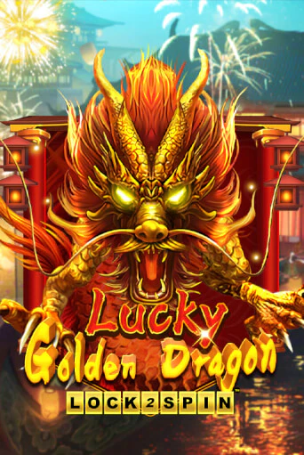 Lucky Golden Dragon Lock 2 Spin бесплатная демо игра | Вулкан Клуб без регистрации