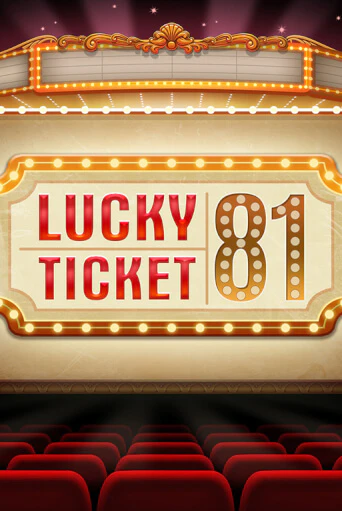Lucky Ticket 81 бесплатная демо игра | Вулкан Клуб без регистрации