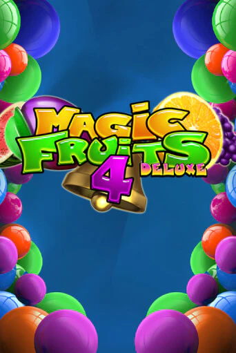 Magic Fruits 4 Deluxe бесплатная демо игра | Вулкан Клуб без регистрации