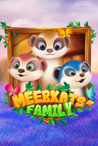 Meerkats' Family бесплатная демо игра | Вулкан Клуб без регистрации