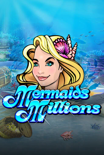Mermaids Millions бесплатная демо игра | Вулкан Клуб без регистрации