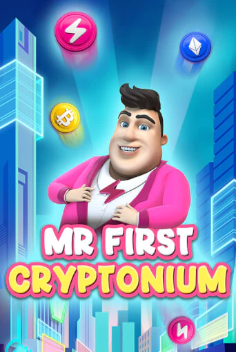 MR FIRST CRYPTONIUM бесплатная демо игра | Вулкан Клуб без регистрации