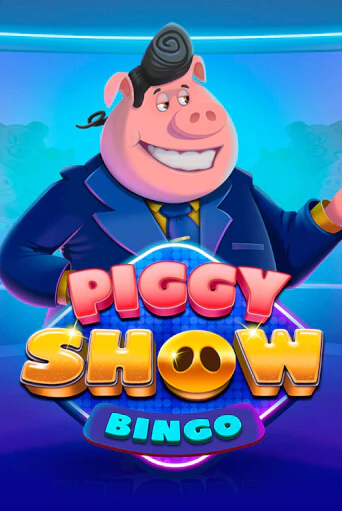 Piggy Show Bingo бесплатная демо игра | Вулкан Клуб без регистрации
