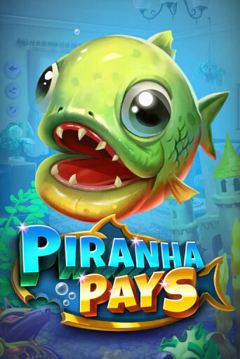 Piranha Pays бесплатная демо игра | Вулкан Клуб без регистрации
