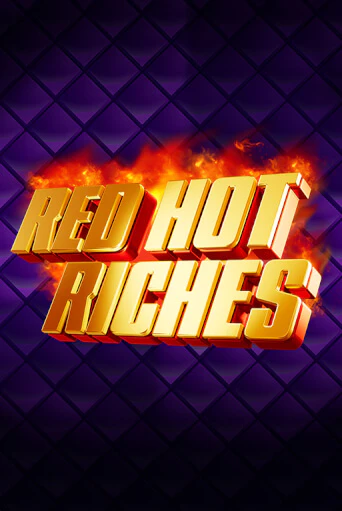 Red Hot Riches бесплатная демо игра | Вулкан Клуб без регистрации