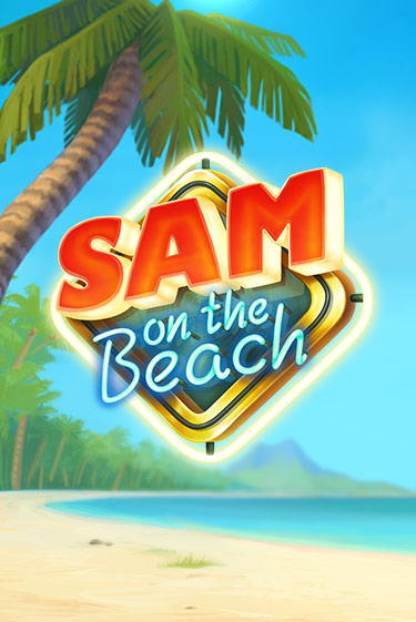 Sam on the Beach бесплатная демо игра | Вулкан Клуб без регистрации