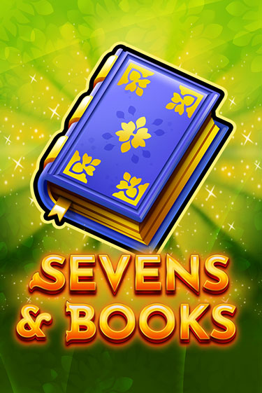 Sevens & Books бесплатная демо игра | Вулкан Клуб без регистрации