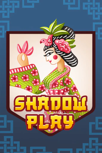 Shadow Play бесплатная демо игра | Вулкан Клуб без регистрации