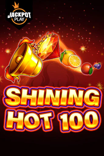 Shining Hot 100 Jackpot Play бесплатная демо игра | Вулкан Клуб без регистрации