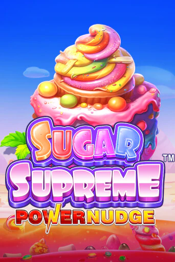 Sugar Supreme Powernudge™ бесплатная демо игра | Вулкан Клуб без регистрации