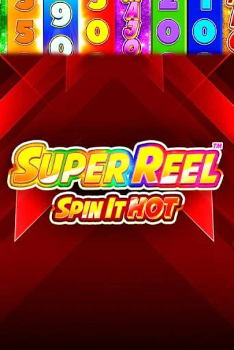 Super Reel: Spin it Hot! бесплатная демо игра | Вулкан Клуб без регистрации