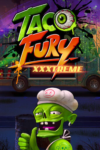 Taco Fury Xxxtreme бесплатная демо игра | Вулкан Клуб без регистрации