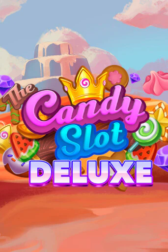 The Candy Slot Deluxe бесплатная демо игра | Вулкан Клуб без регистрации