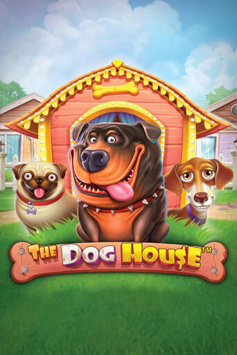 The Dog House бесплатная демо игра | Вулкан Клуб без регистрации