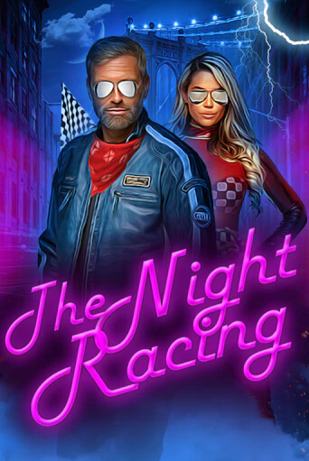 The Night Racing бесплатная демо игра | Вулкан Клуб без регистрации