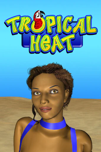 Tropical Heat бесплатная демо игра | Вулкан Клуб без регистрации