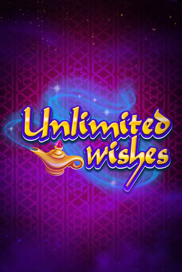 Unlimited Wishes бесплатная демо игра | Вулкан Клуб без регистрации