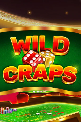 Wild Craps бесплатная демо игра | Вулкан Клуб без регистрации