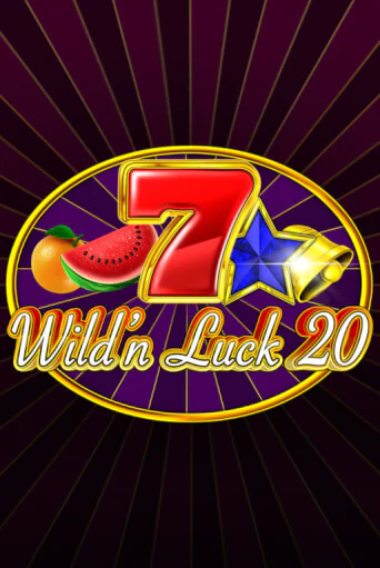 Wild'n Luck 20 бесплатная демо игра | Вулкан Клуб без регистрации