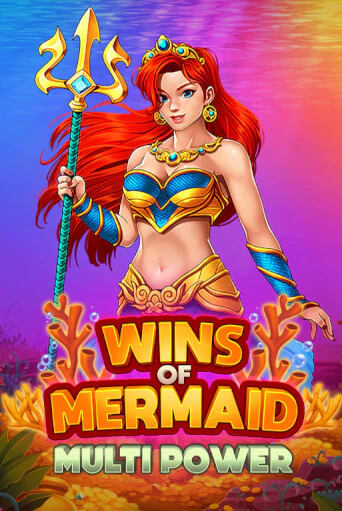 Wins of Mermaid Multi Power бесплатная демо игра | Вулкан Клуб без регистрации