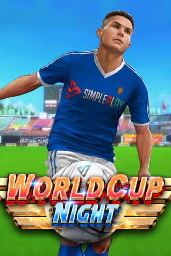 World Cup Night бесплатная демо игра | Вулкан Клуб без регистрации