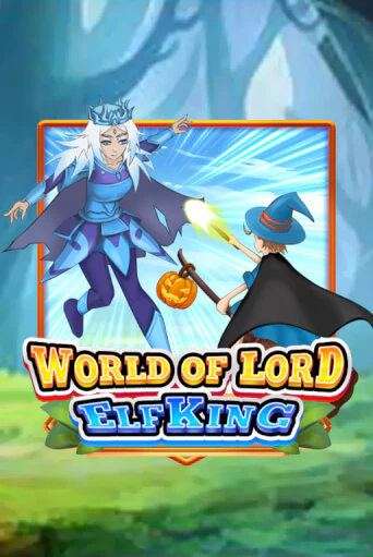 World Of Lord Elf King бесплатная демо игра | Вулкан Клуб без регистрации