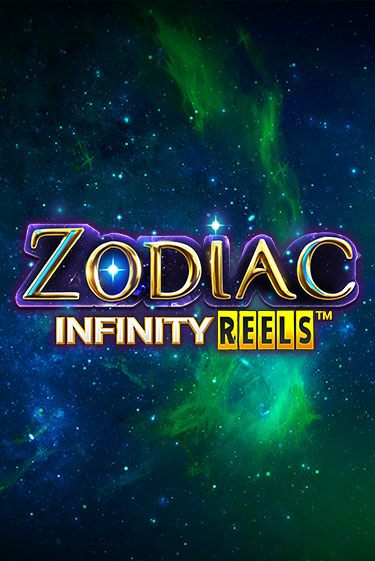 Zodiac Infinity Reels бесплатная демо игра | Вулкан Клуб без регистрации