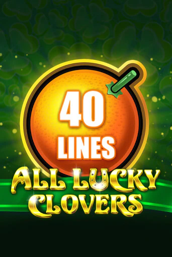 All Lucky Clovers 40 бесплатная демо игра | Вулкан Клуб без регистрации