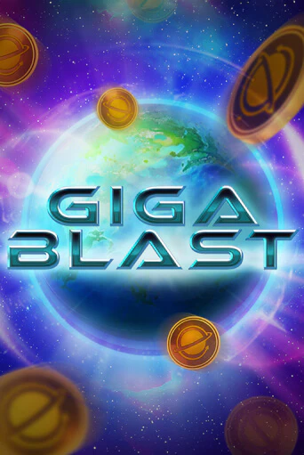 Giga Blast бесплатная демо игра | Вулкан Клуб без регистрации