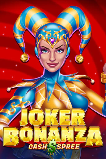Joker Bonanza Cash Spree бесплатная демо игра | Вулкан Клуб без регистрации