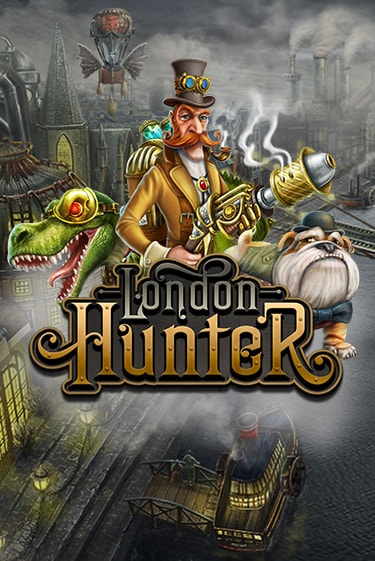 London Hunter бесплатная демо игра | Вулкан Клуб без регистрации
