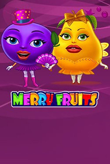 Merry Fruits бесплатная демо игра | Вулкан Клуб без регистрации