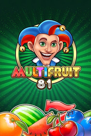 MULTIFRUIT 81 бесплатная демо игра | Вулкан Клуб без регистрации