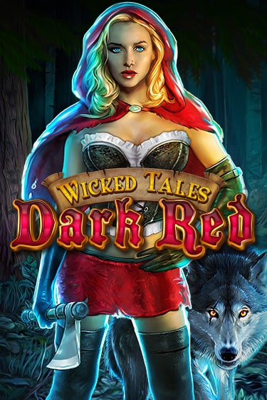 Wicked Tales: Dark Red бесплатная демо игра | Вулкан Клуб без регистрации
