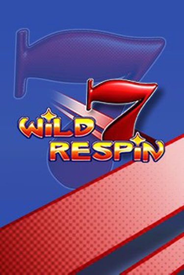 Wild Respin бесплатная демо игра | Вулкан Клуб без регистрации